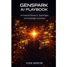 (영문도서)Genspark AI Playbook: AI-Powered Research SparkPages and Knowledge Automation Paperback, Independently Published, English, 9798243453912