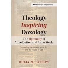 (英文圖書)Theology Inspiring Doxology The Hymnody of Anne Dutton and Anne Steele 精裝版, Pickwick Publications, 英文