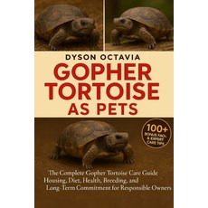 (英文圖書)Gopher Tortoise as Pets: The Complete Gopher Tortoise Care Guide Housing Diet ... 平裝版, Independently Published, 英文