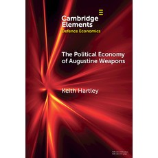 (영문도서)The Political Economy of Augustine Weapons Hardcover, Cambridge University Press, English, 9781009627313