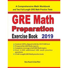 (영문도서)GRE Math Preparation Exercise Book: A Comprehensive Math Workbook and Two Full-L... Paperback, Effortless Math Education, English, 9781646120338