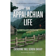 (英文圖書)An Appalachian Life: A Storyteller's Perspective 平裝版, Flag Pond Press, 英文