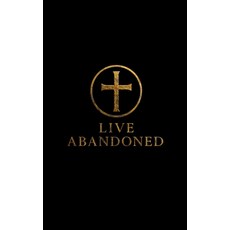 (영문도서)Live Abandoned Paperback, Nathan C. Schnackenberg, English, 9798994342503