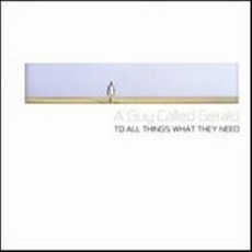 A Guy Called Gerald - To All Things What They Need EU수입반, 1CD