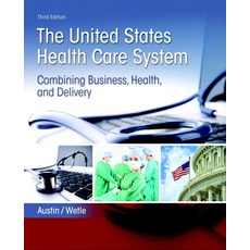 (英文圖書)The United States Health Care System: Combining Business Health and Delivery 平裝版, Pearson, 英文