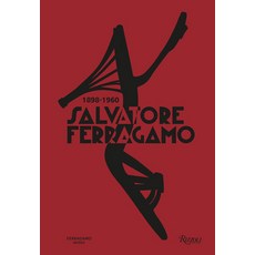 (영문도서) Salvatore Ferragamo 1898-1960 Hardcover, Rizzoli International Publi..., English, 9788892825475