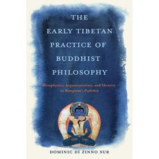 (英文圖書)The Early Tibetan Practice of Buddhist Philosophy: Metaphysics Argumentation a... 精裝版, University of Virginia Press, 英文