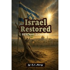 (英文圖書)Israel Restored: Beyond Zionism 平裝版, Independently Published, 英文