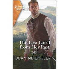 (영문도서) The Lost Laird from Her Past Mass Market Paperbound, Harlequin Special Releases, English, 9781335723284