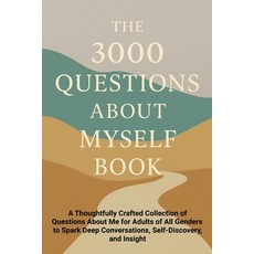 (영문도서)The 3000 Questions About Myself Book: A Thoughtfully Crafted Collection of Quest... Paperback, Aria Capri International Inc., English, 9781998729418