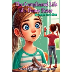 (英文圖書)The Complicated Life of a Dance Sister: My Twelve Inch Mom 平裝版, Independently Published, 英文