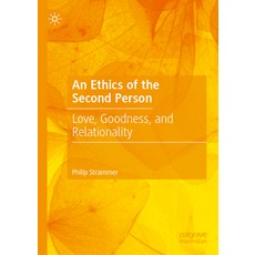 (英文圖書)An Ethics of the Second Person: Love Goodness and Relationality 精裝版, Palgrave MacMillan, 英文