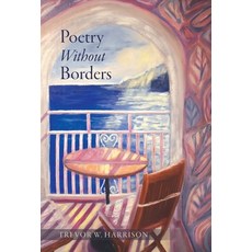 (영문도서)Poetry Without Borders Hardcover, FriesenPress, English, 9781038348128
