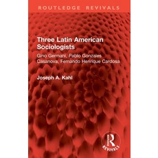 (英文圖書)Three Latin American Sociologists: Gino Germani Pablo Gonzales Casanova Fernan... 平裝版, Routledge, 英文