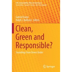 Clean Green and Responsible?: Soundings from Down Under Paperback, Springer