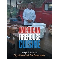 (영문도서) American Firehouse Cuisine Paperback, Trafford Publishing, English, 9781698707969
