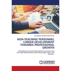 (英文圖書)Non-Teaching Personnel Career Development Towards Professional Growth 平裝版, LAP Lambert Academic Publis..., 英文