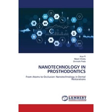 (英文圖書)Nanotechnology in Prosthodontics 平裝版, LAP Lambert Academic Publis..., 英文