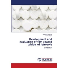 (영문도서)Development and evaluation of film coated tablets of letrozole Paperback, LAP Lambert Academic Publis..., English, 9786207459704