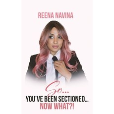 (英文圖書)So You've Been Sectioned Now What!? 精裝版, Woodbrige Publishers, 英文