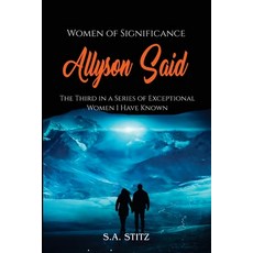 (英文圖書)Women of Significance - Allyson Said: The third in a series of exceptional women... 平裝版, Empire Publishing, 英文