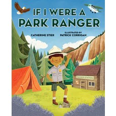 (영문도서) If I Were a Park Ranger Paperback, Albert Whitman & Company, English, 9780807535486