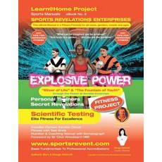(영문도서) Explosive Power: "Elixer of Life" & "The Foundation of Youth" Paperback, Trafford Publishing, English, 9781490795201