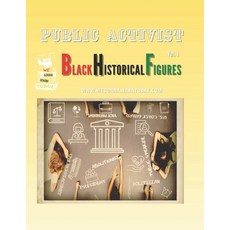 (영문도서)Public Activist: Black Historical Figures Paperback, English, 9798987230039
