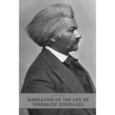 Narrative of the Life of Frederick Douglass: New Version - Douglass (Classic) Paperback, Independently Published, English, 9798592994197