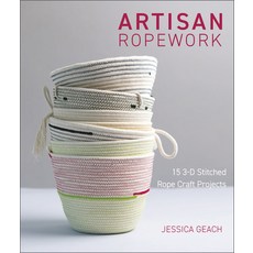(영문도서) Artisan Ropework: 15 3-D Stitched Rope Craft Projects Paperback, Schiffer Craft, English, 9780764363061