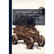 (英文圖書)Put the Joint Back in the Joint Strike Fighter 平裝版, Hutson Street Press, 英文