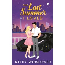 (영문도서)The Last Summer I Loved Paperback, Kathy Winslower, English, 9781739551292