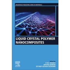 (영문도서) Liquid Crystal Polymer Nanocomposites Paperback, Woodhead Publishing