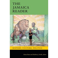 The Jamaica Reader: History Culture Politics Hardcover, Duke University Press, English, 9781478010494
