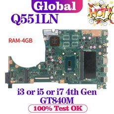 Q551LN Q551LB Q551L Q551 메인보드 ASUS 노트북 I5 RAM 보드 4GB 메인 마더보드 GT840M I7 OK I3 테스트, 4G i54200U GT840M