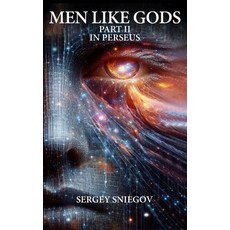 (영문도서) In Perseus: Men Like Gods Part II Paperback, Independently Published, English, 9798339590958