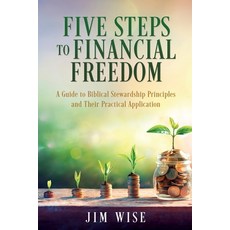(英文圖書)Five Steps to Financial Freedom: A Guide to Biblical Stewardship Principles and... 平裝版, Xulon Press, 英文