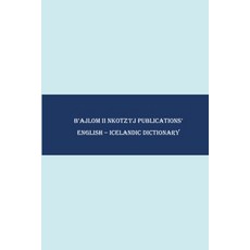 (영문도서) B'ajlom ii Nkotz'i'j Publications' English - Icelandic Dictionary Paperback, Independently Published, 9798397835039