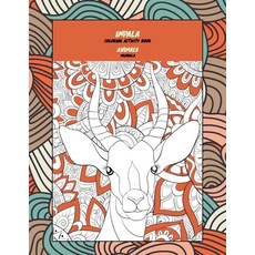 Mandala Coloring Activity Book - Animals - Impala Paperback, Independently Published