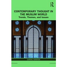 Contemporary Thought in the Muslim World: Trends Themes and Issues Paperback, Routledge, English, 9780415855082