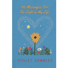 (英文圖書)100 Messages For the Light Of My Life 平裝版, Violet Summers, 英文