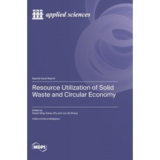 (英文圖書)Resource Utilization of Solid Waste and Circular Economy 精裝版, Mdpi AG, 英文
