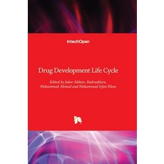 (영문도서) Drug Development Life Cycle Hardcover, Intechopen, English, 9781803560472