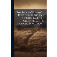 (英文圖書)The Sacred Words Of Jesus Christ The Son Of God Taken In Order From The Gospels... 精裝版, Hutson Street Press, 英文