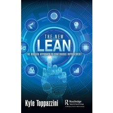 (영문도서) The New Lean: The Modern Approach to Continuous Improvement Hardcover, Productivity Press, English, 9781032786476