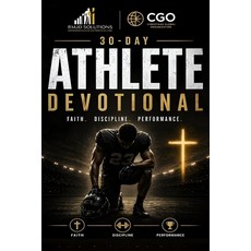 (영문도서)30 Day Athlete Devotional: Faith - Discipline - Performance Paperback, Independently Published, English, 9798259450349