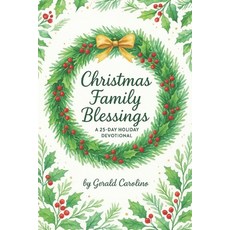 (영문도서)Christmas Family Blessings: A 25-Day Holiday Devotional Paperback, Independently Published, English, 9798277971550
