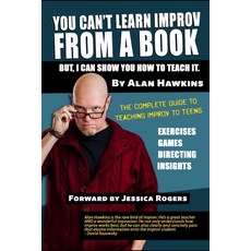 (영문도서) You Can't Learn Improv From a Book Paperback, Independently Published, English, 9798884545182