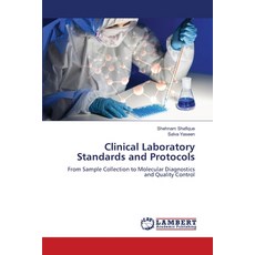 (영문도서)Clinical Laboratory Standards and Protocols Paperback, LAP Lambert Academic Publis..., English, 9786209235368
