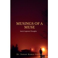 (영문도서) Musings of a Muse Paperback, Notion Press, English, 9798886673746